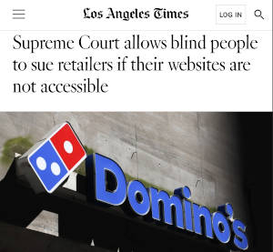 LA Times Headline - Supreme Court allows blind people to sue retailers if their websites are not accessible
